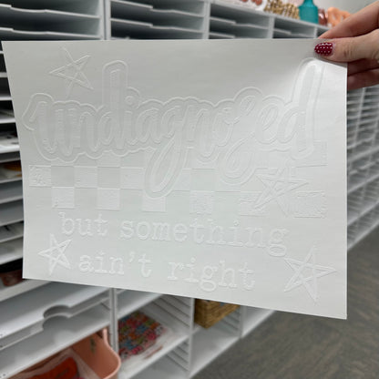 undiagnosed but something aint right screen print transfer•