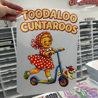 PRE-ORDER toodaloo cuntaroos dtf 7-10 biz day tat