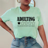 Adulting - what the f*ck is this sh*t? I want a refund