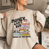 money cant buy happiness but it can buy BOOKS