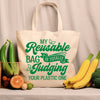 my reusable bag is totally judging your plastic one - TOTE print