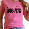 Small town proud screen print transfer