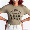 The only B.S. I need is baseball season