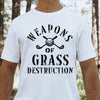 Weapons of grass destruction