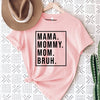 Mama Mommy Mom Bruh